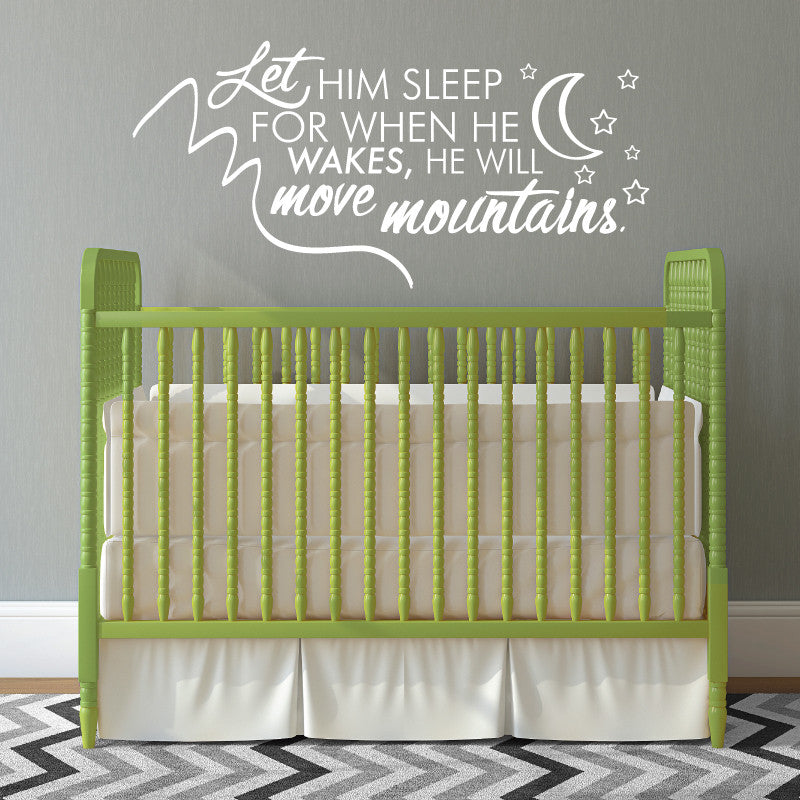 Let Him Sleep - Dana Decals