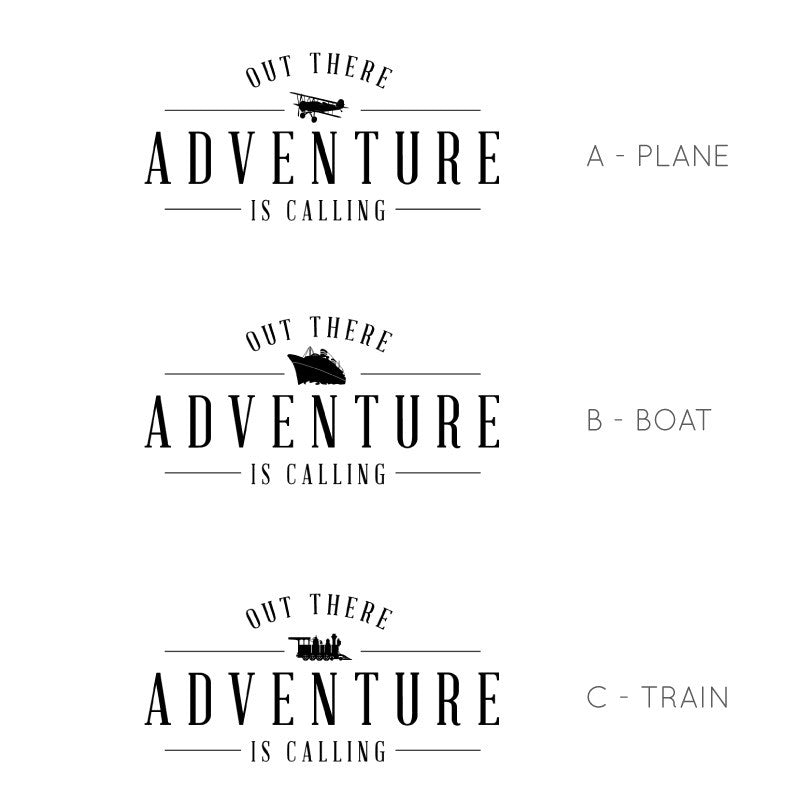 Adventure is Calling Quote - Dana Decals