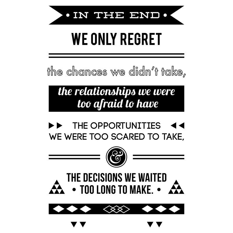 In The End Life Regrets - Dana Decals