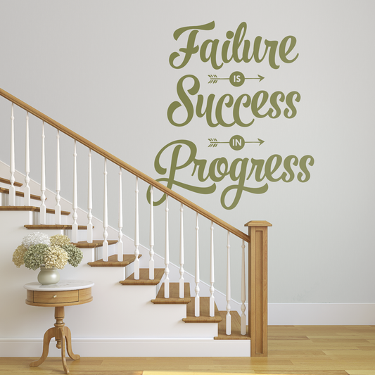 Failure is Success in Progress Quote - Dana Decals
