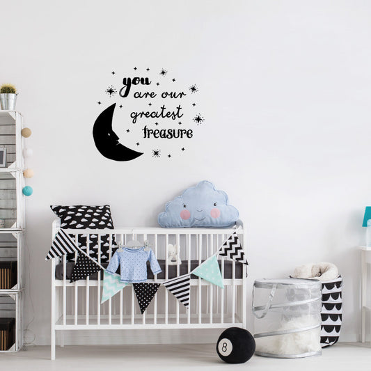 You Are Our Greatest Treasure Moon Quote - Dana Decals