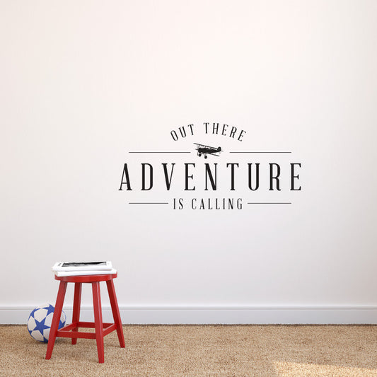 Adventure is Calling Quote - Dana Decals