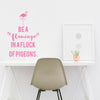 Be a Flamingo - Dana Decals
