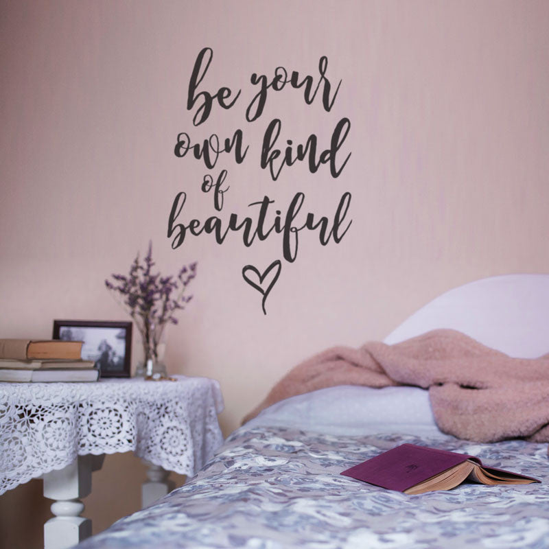 thumbnail image 2 of "Be Your Own Kind Of Beautiful" Inspirational Wall Sticker - Bedroom Decor By Edecoruk 2 of 5