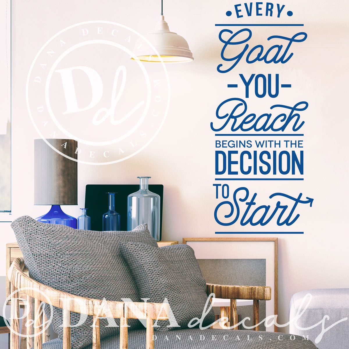 Motivational Reach your Goals Quote Wall Decal - Dana Decals