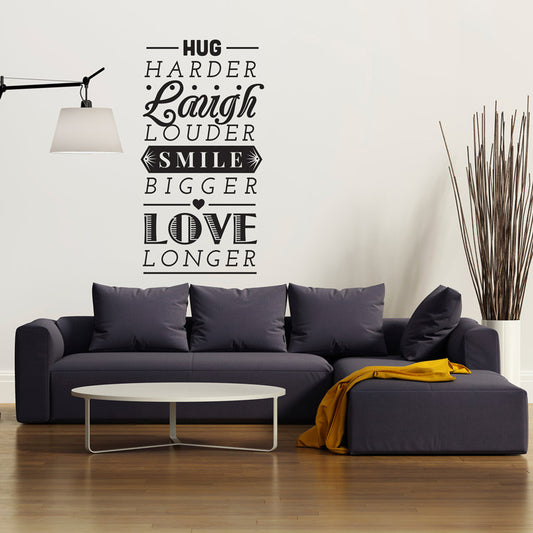 Hug Laugh Smile Love Quote - Dana Decals