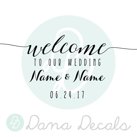 Personalized Wedding Welcome Sign - Dana Decals