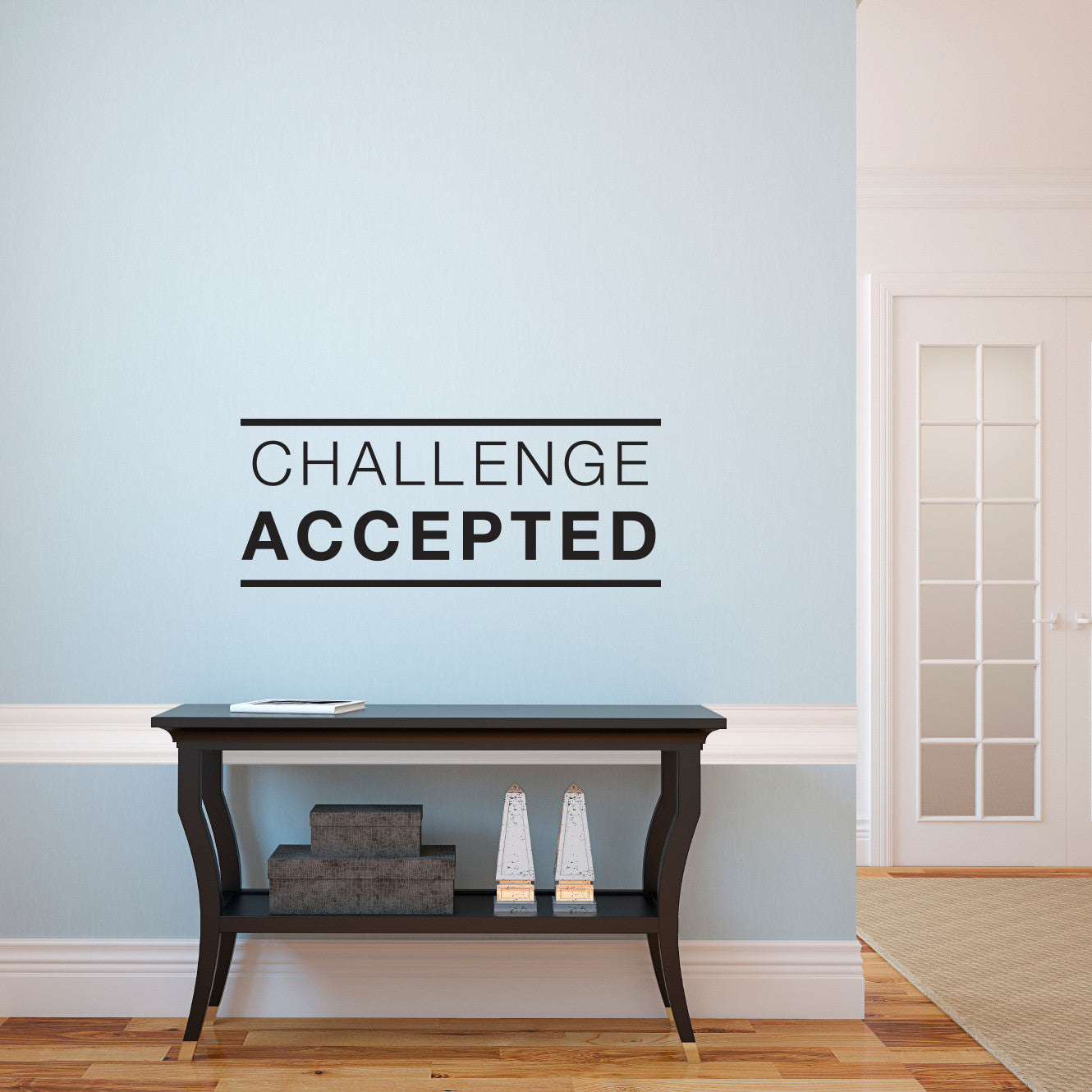 Challenge Accepted Quote - Dana Decals