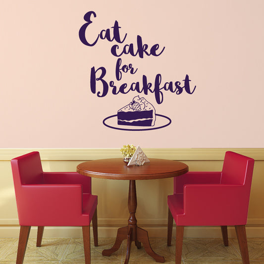 Eat Cake for Breakfast - Dana Decals