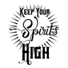 Keep Your Spirits High - Dana Decals