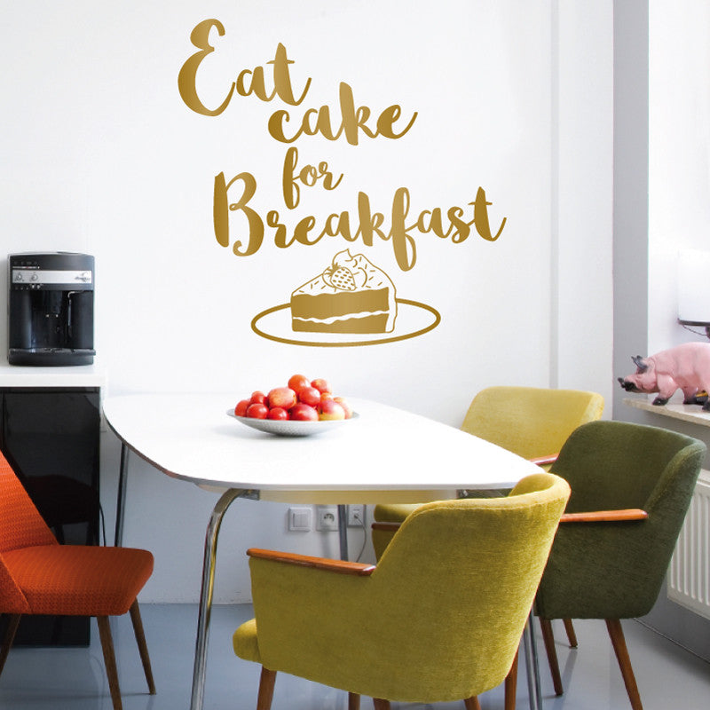 Eat Cake for Breakfast - Dana Decals