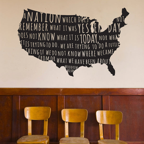 US Quote Map - Woodrow Wilson Quote - Dana Decals