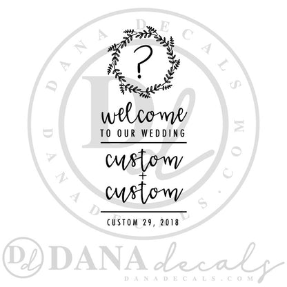 Elegant Wedding Welcome Sign Decal - Dana Decals