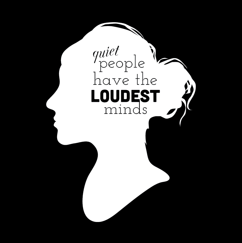 Quiet People Loud Minds Quote - Dana Decals