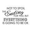 Everything is Going to be OK - Dana Decals