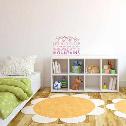 Let Her Sleep Quote - Dana Decals