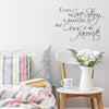 Every Love Story is Beautiful Quote - Dana Decals