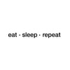 Eat Sleep Repeat Quote - Dana Decals