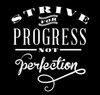 Progress Perfection Quote Wall Decal - Dana Decals