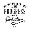 Progress Perfection Quote Wall Decal - Dana Decals