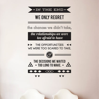 In The End Life Regrets - Dana Decals