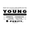 Because You are Young Verse -1 Tim 4:12 - Dana Decals