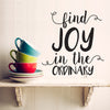 Find Joy In The Ordinary Quote - Dana Decals