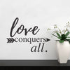 Love Conquers All Arrow Quote - Dana Decals