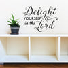 Delight Yourself in the Lord Psalm Verse - Dana Decals