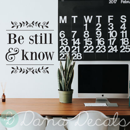 Be Still and Know Bible Quote - Dana Decals