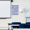 Everyone Matters Classroom Quote - Dana Decals