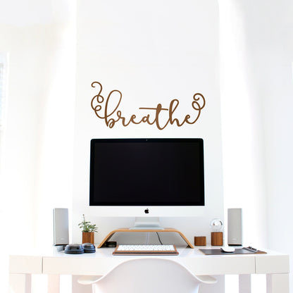 Breathe Quote Decal - Dana Decals