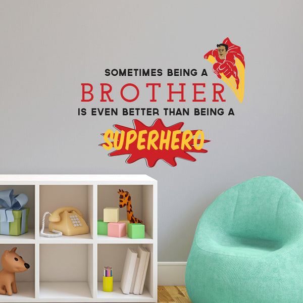 Superhero Brother Quote - Dana Decals