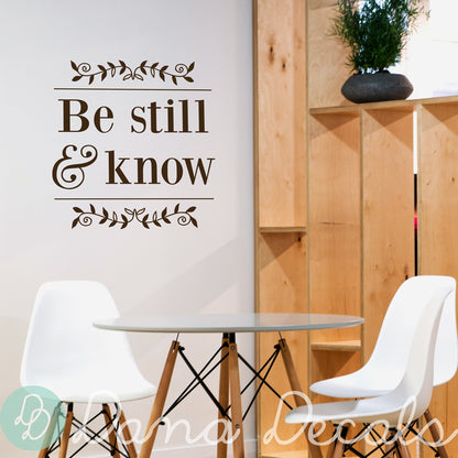 Be Still and Know Bible Quote - Dana Decals