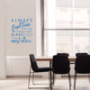 Find Time for What Makes You Feel Alive - Dana Decals