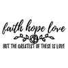 Faith Hope Love Verse - Dana Decals