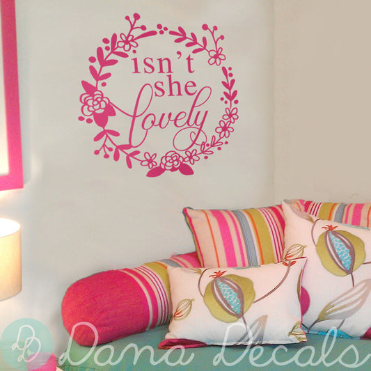 Isn't She Lovely - Dana Decals