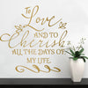 To Love and to Cherish Vow Quote - Dana Decals