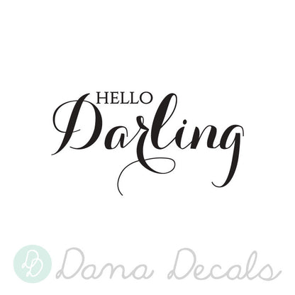 Hello Darling - Dana Decals