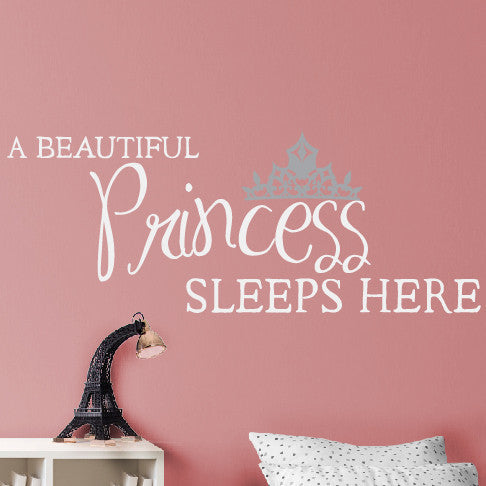 A Princess Sleeps Here - Dana Decals