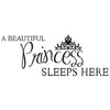 A Princess Sleeps Here - Dana Decals