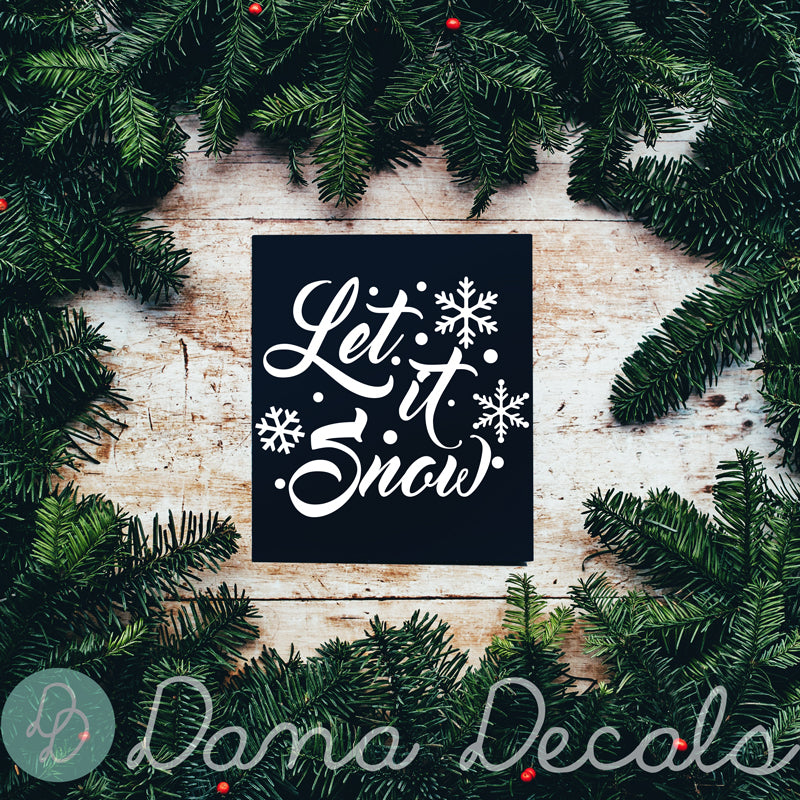 Let it Snow - Dana Decals