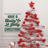 Have A Holly Jolly Christmas Quote - Dana Decals