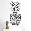 One Pineapple a Day Quote - Dana Decals