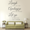 Laugh Apologize Let Go Quote - Dana Decals