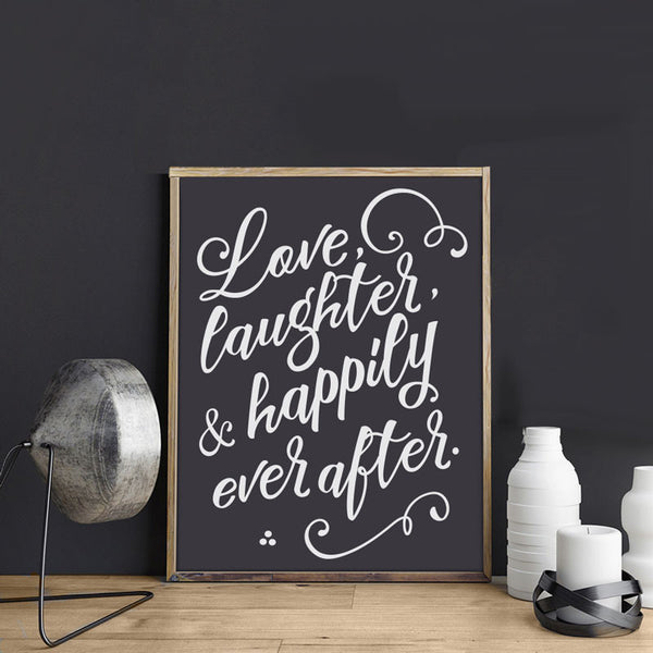 Love, Laughter, and Happily Ever After - Dana Decals