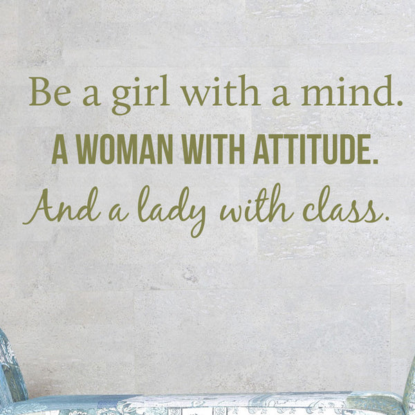 Be a Girl, Woman, and Lady Quote - Dana Decals