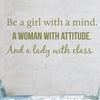 Be a Girl, Woman, and Lady Quote - Dana Decals