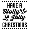 Have A Holly Jolly Christmas Quote - Dana Decals