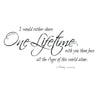 One Lifetime Arwen Quote - Dana Decals